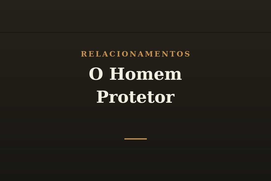 Homem protetor da família e comunidade