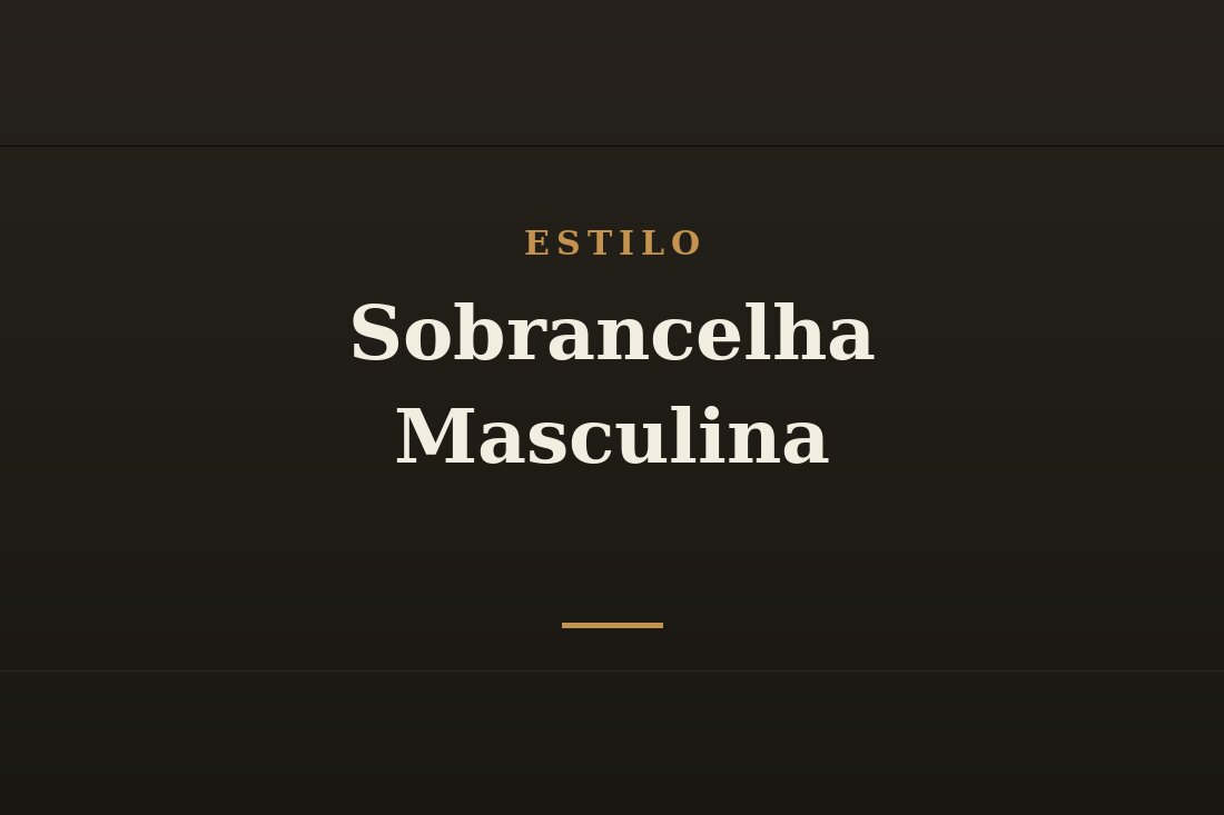 Sobrancelha masculina bem cuidada